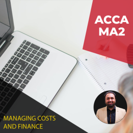 ACCA MA2 – Managing Costs and Finance-TSB