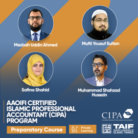 AAOIFI Certified Islamic Professional Accountant (CIPA) Preparatory Class- Taif Learning