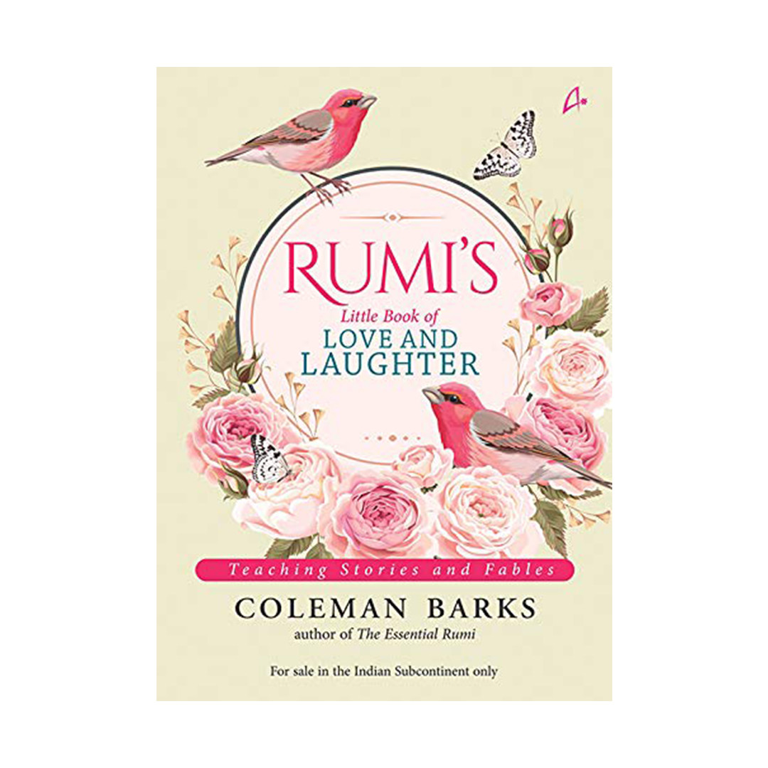 Rumi's Little Book Of Love And Laughter 