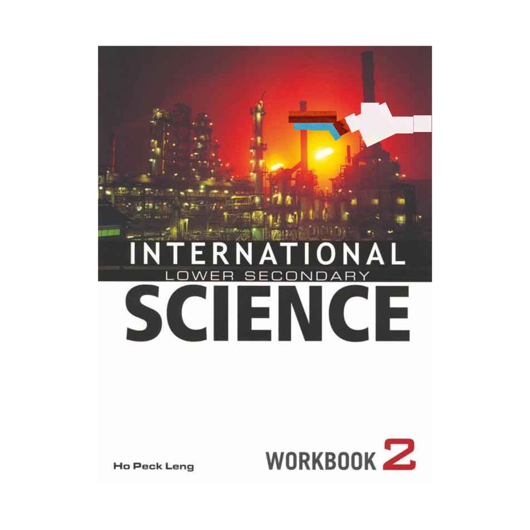 International Lower Secondry Science 2 (Workbook)